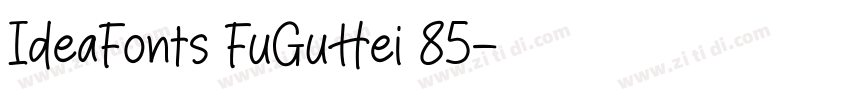 IdeaFonts FuGuHei 85字体转换